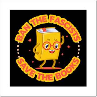 Ban The Fascists Save The Books cute Posters and Art